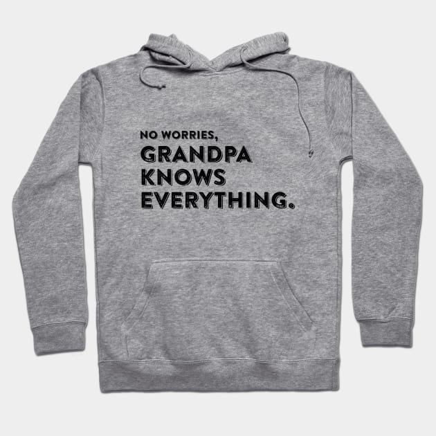 Grandpa knows everything Hoodie by adigitaldreamer